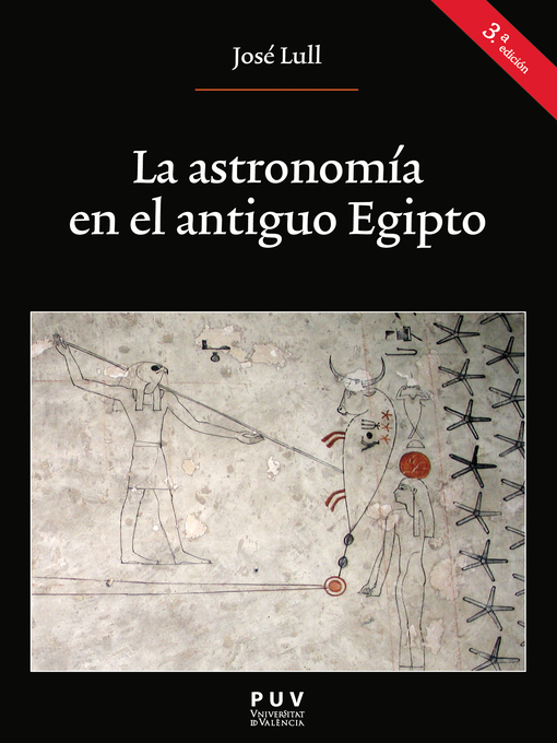 Detalles del título La astronomía en el antiguo Egipto (3a. Ed.) de José Lull García - Disponible